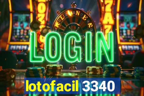 lotofacil 3340